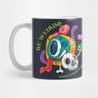 Be weirdo Doodle character design Mug